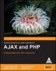 Ajax And PHP: Building Responsive Web Applications
