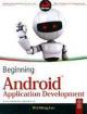 Beginning Android Application Development 