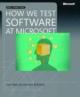 How We Test Software At Microsoft