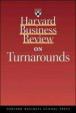 Harvard Business Review: On Turnarounds