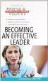 The Results-Driven Manager: Becoming An Effective Leader
