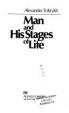 Man and His Stages of Life