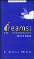 Dreams & Their Interpretation