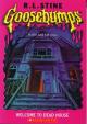 Goosebumps ;  Welcome To Dead House