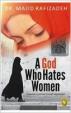 A God Who Hates Women