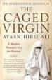 The Caged Virgin: A Muslim Woman's Cry for Reason
