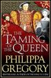 The Taming of the Queen(Tudor Collection)
