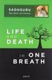 Life and Death in One Breath, released 2013