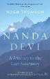The Nanda Devi: A Journey to the Last Sanctuary