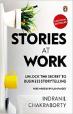 Stories At Work: Unlock the Secret to Business Storytelling