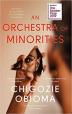 An Orchestra of Minorities: Shortlisted for the Booker Prize 2019