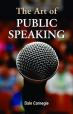The Art Of Public Speaking