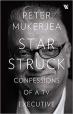 Star Struck: Confessions of a TV Executive