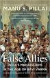 False Allies :: India’s Maharajahs in the Age of Ravi Varma