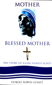 Mother Blessed Mother: The Story Of A Girl Named Agnes