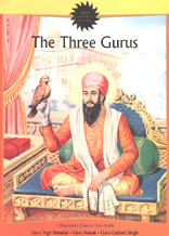 Amar Chitra Katha : The Three Gurus